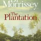 The Plantation by Book Review: The Plantation by Di Morrissey