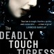 The Deadly Touch of the Tigress by Ian Hamilton