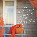 Book Review: The Unfinished Journals of Elizabeth D by Nichole Bernier